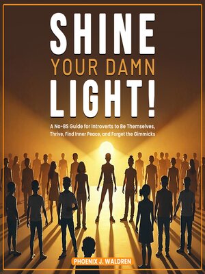 cover image of Shine Your Damn Light